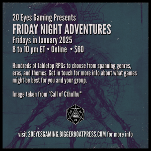 2025-01 FRIDAY NIGHT Call of Cthulhu