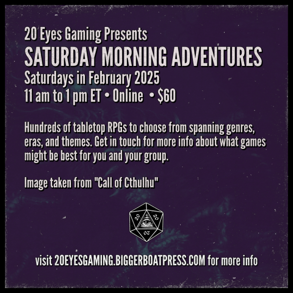 2025-02 SATURDAY MORNING Call of Cthulhu