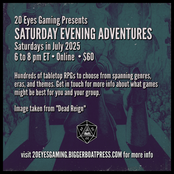 2025-07 SATURDAY EVENING Dead Reign
