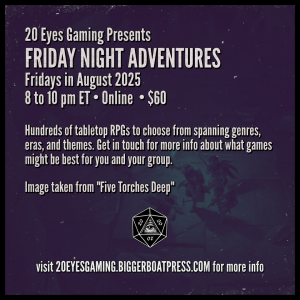 2025-07 FRIDAY NIGHT Dark Places & Demogorgons