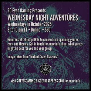 2025-10 WEDNESDAY NIGHT Mutant Crawl Classics
